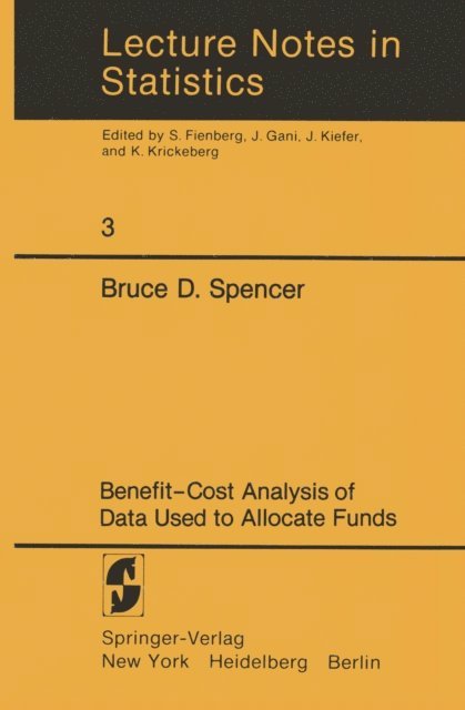 Bruce Spencer - Benefit-Cost Analysis of Data Used to Allocate Funds, E-bok