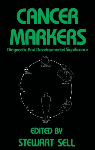 Stewart Sell - Cancer Markers, E-bok