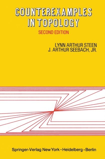 J.A. Jr. Seebach, L.A. Steen - Counterexamples in Topology, E-bok