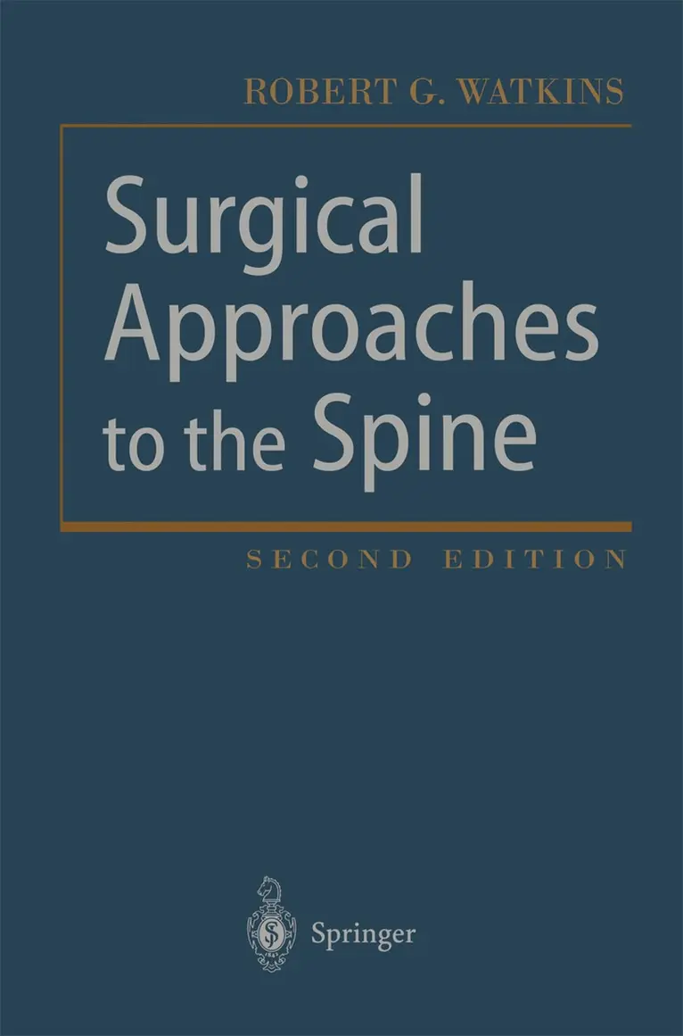 Robert G. Watkins - Surgical Approaches to the Spine, Häftad. Tillgänglighet: Tillfälligt slut