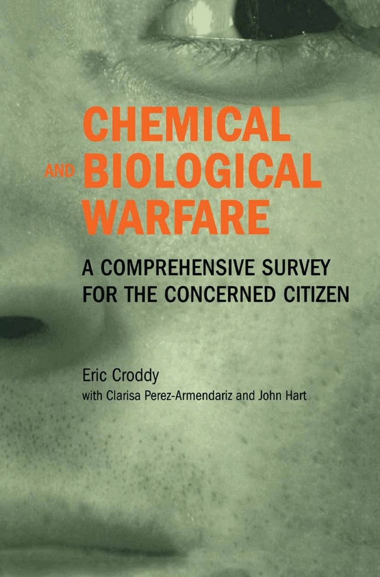 Eric Croddy - Chemical and Biological Warfare, Häftad. Tillgänglighet: Lägg i varukorg