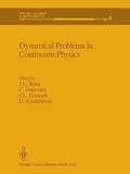 Dynamical Problems in Continuum Physics