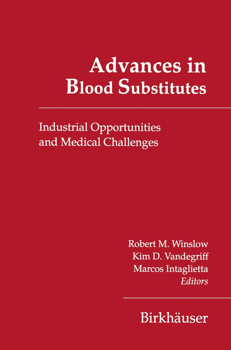 R. Winslow - Advances in Blood Substitutes, Häftad. Tillgänglighet: Lägg i varukorg