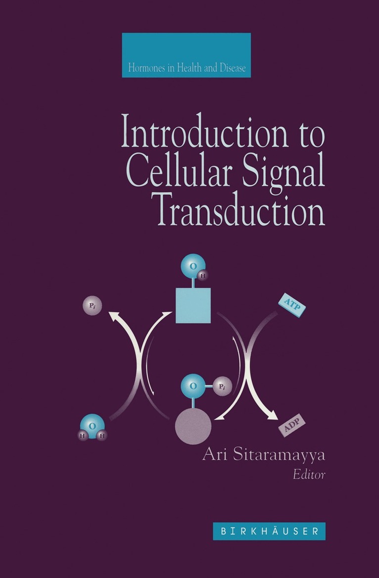 Ari Sitaramayya - Introduction to Cellular Signal Transduction, Häftad. Tillgänglighet: Lägg i varukorg