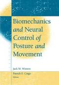 Biomechanics and Neural Control of Posture and Movement