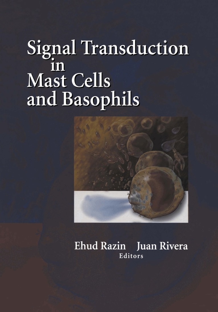 Ehud Razin, Juan Rivera - Signal Transduction in Mast Cells and Basophils, Häftad. Tillgänglighet: Lägg i varukorg