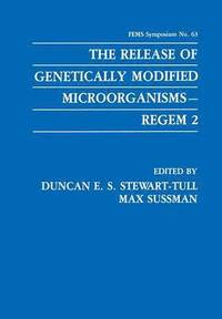 The Release of Genetically Modified MicroorganismsREGEM 2