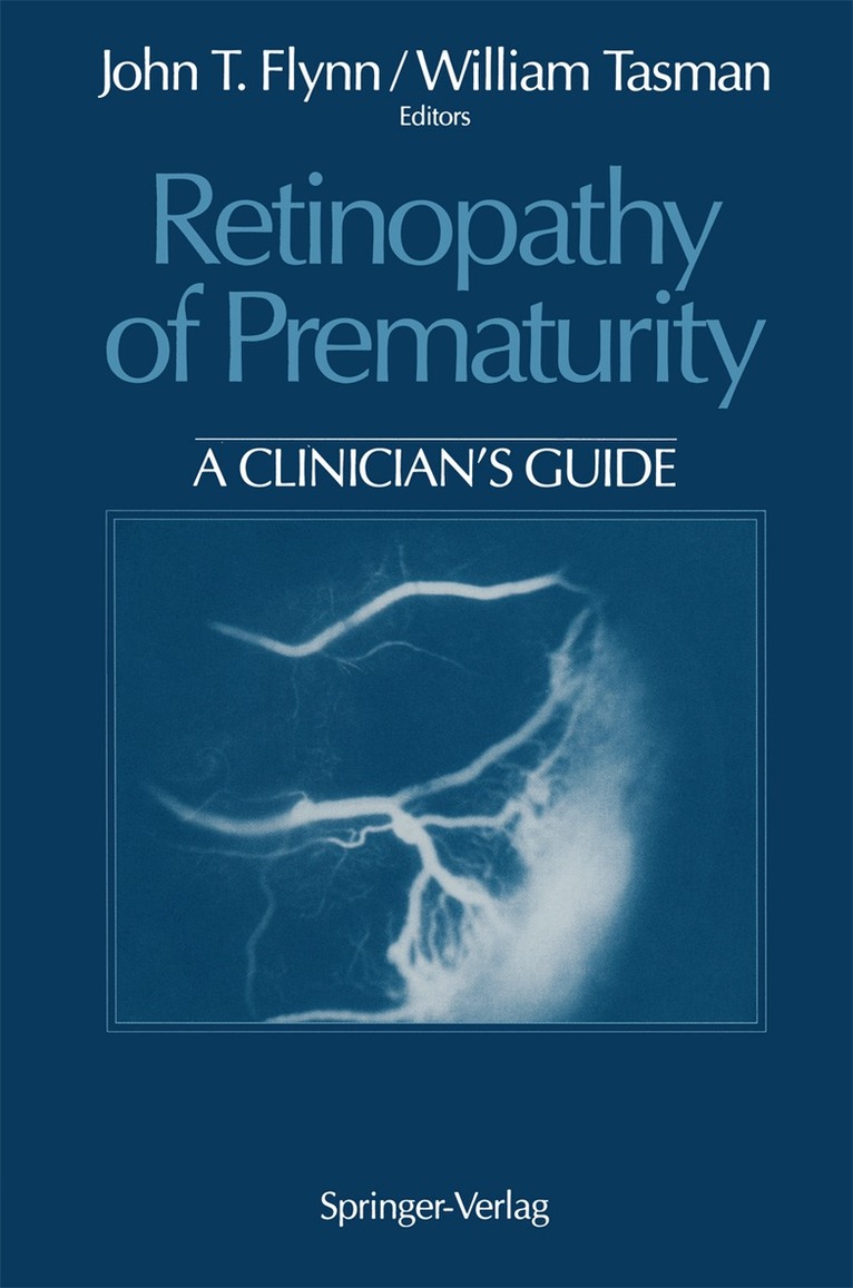 John T. Flynn, William Tasman - Retinopathy of Prematurity, Häftad. Tillgänglighet: Lägg i varukorg