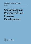 Sociobiological Perspectives on Human Development