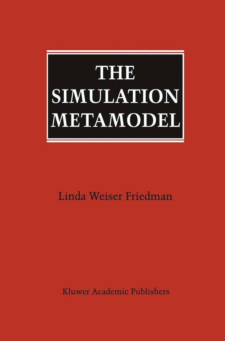 Linda Weiser Friedman - Simulation Metamodel, Häftad