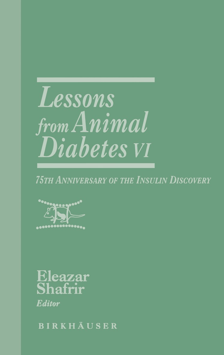 Eleazar Shafrir - Lessons from Animal Diabetes VI, Häftad. Tillgänglighet: Lägg i varukorg