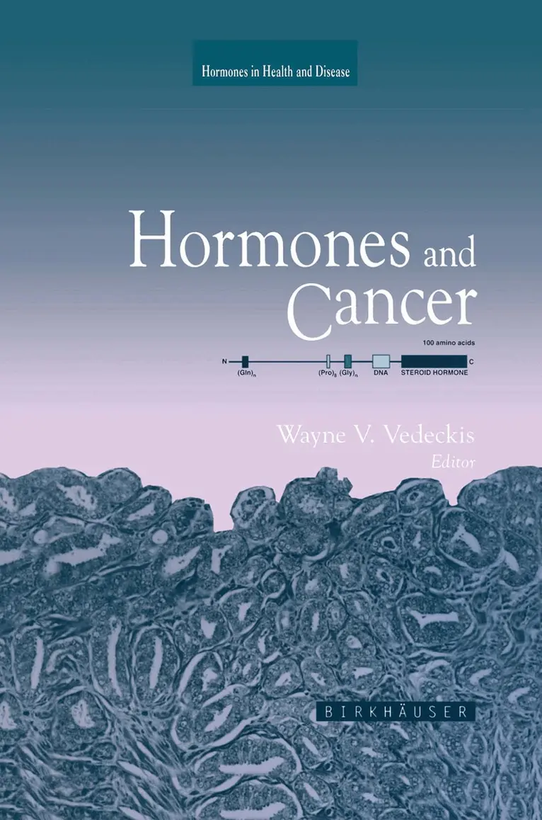 Wayne V. Vedeckis - Hormones and Cancer, Häftad. Tillgänglighet: Lägg i varukorg