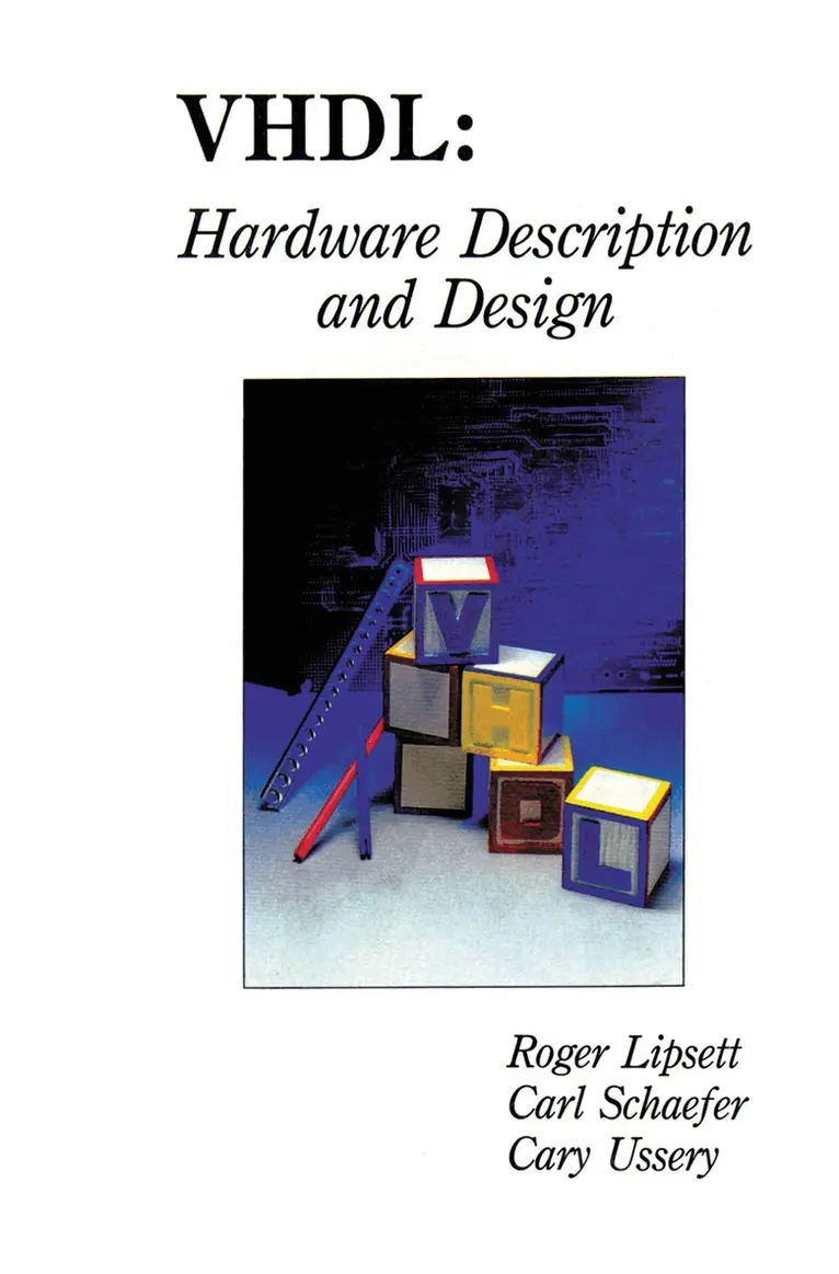 Roger Lipsett, Carl F. Schaefer, Cary Ussery - VHDL: Hardware Description and Design, Häftad. Tillgänglighet: Lägg i varukorg