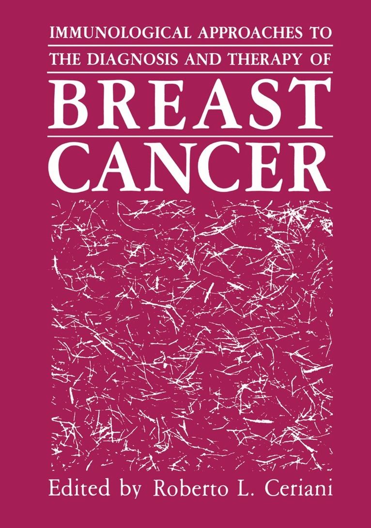 G.P. Talwar - Immunological Approaches to the Diagnosis and Therapy of Breast Cancer, Häftad
