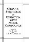 Organic Syntheses by Oxidation with Metal Compounds