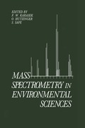 Mass Spectrometry in Environmental Sciences