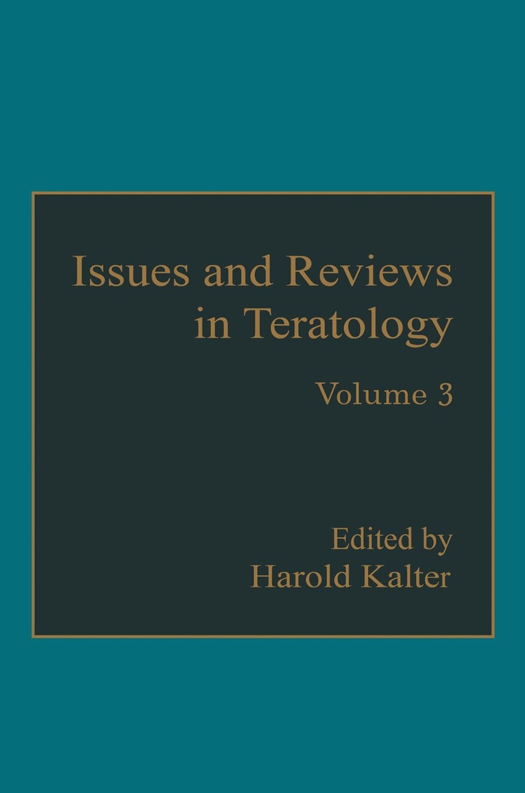Harold Kalter - Issues and Reviews in Teratology, Häftad. Tillgänglighet: Lägg i varukorg