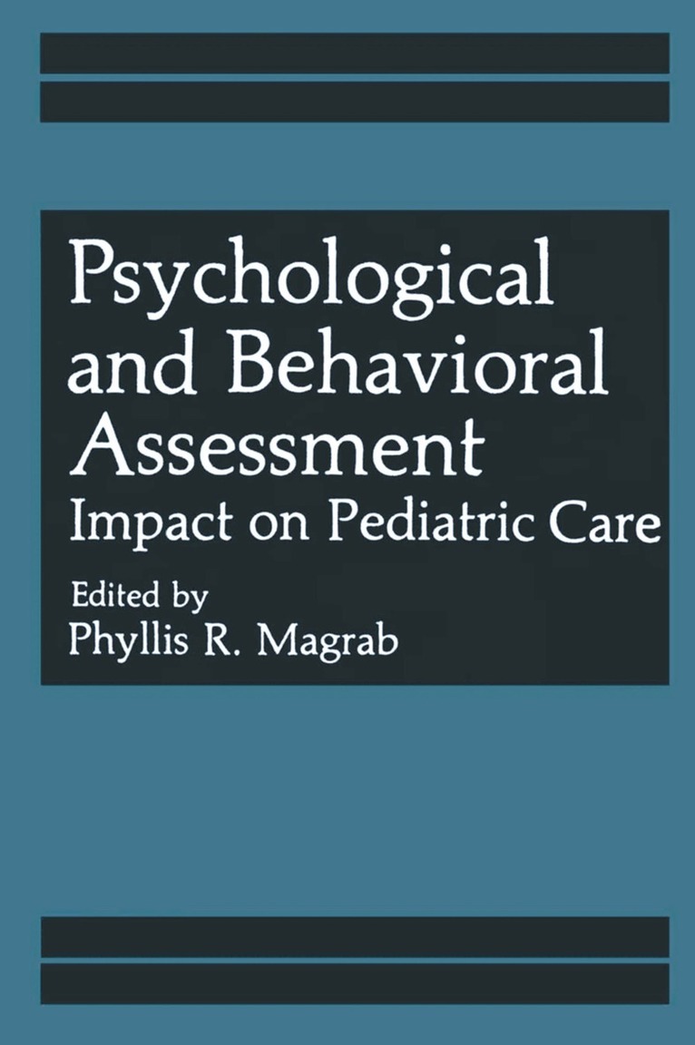 Phyllis R. Magrab - Psychological and Behavioral Assessment, Häftad. Tillgänglighet: Lägg i varukorg