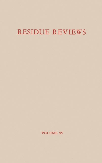 Francis A. Gunther - Residue Reviews / Ruckstands-Berichte, E-bok