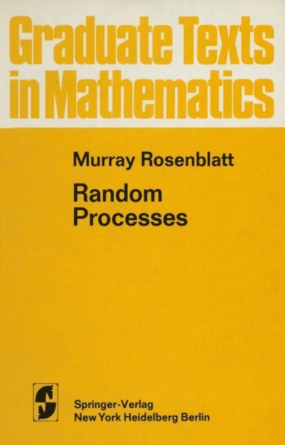 M. Rosenblatt - Random Processes, E-bok