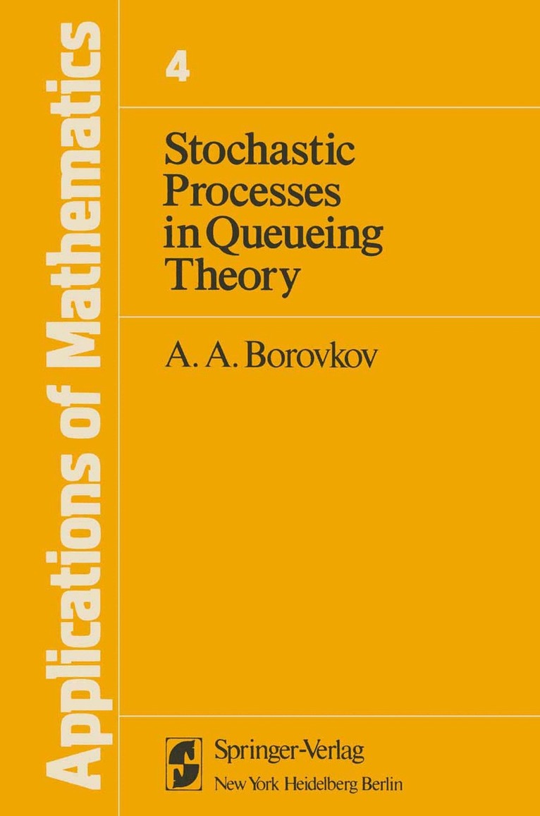 Alexandr Borovkov - Stochastic Processes in Queueing Theory, Häftad