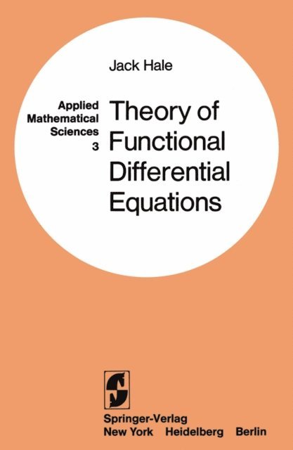 Jack K. Hale - Theory of Functional Differential Equations, E-bok