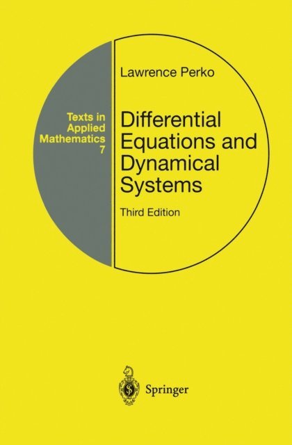 Lawrence Perko - Differential Equations and Dynamical Systems, E-bok