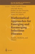 Mathematical Approaches for Emerging and Reemerging Infectious Diseases: Models, Methods, and Theory