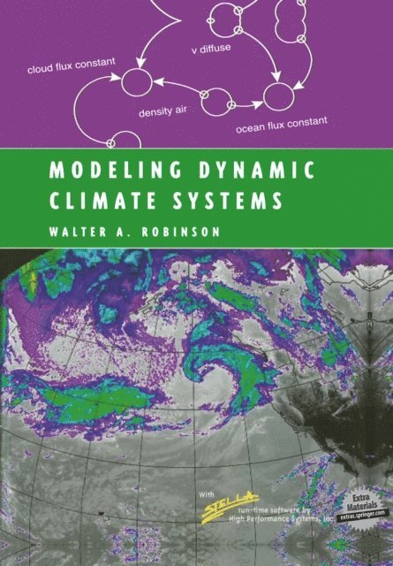 Walter A. Robinson - Modeling Dynamic Climate Systems, E-bok