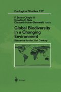 Global Biodiversity in a Changing Environment