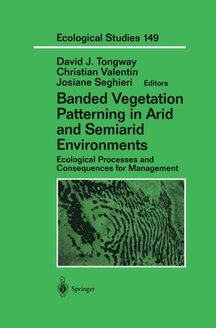 Josiane Seghieri, Christian Valentin, David J. Tongway - Banded Vegetation Patterning in Arid and Semiarid Environments, E-bok