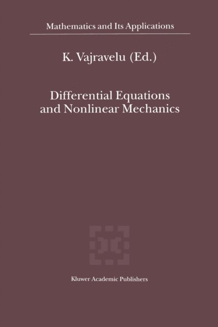 Kuppalapalle Vajravelu - Differential Equations and Nonlinear Mechanics, E-bok