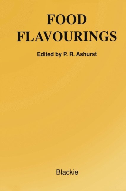 Philip R. Ashurst - Food Flavourings, E-bok