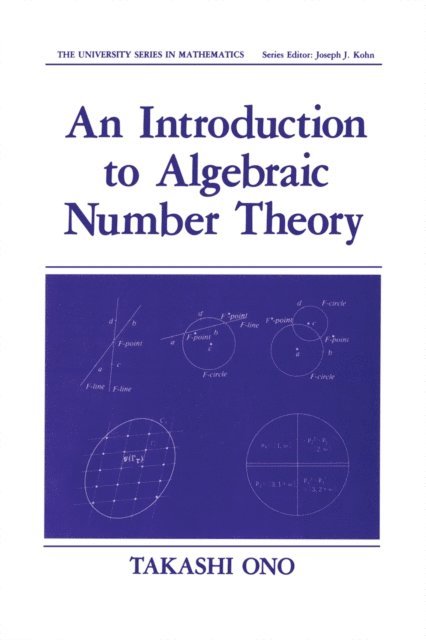 Takashi Ono - Introduction to Algebraic Number Theory, E-bok