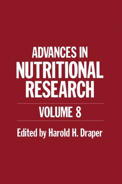 Harold H. Draper - Advances in Nutritional Research, E-bok