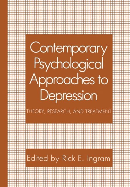Rick E. Ingram - Contemporary Psychological Approaches to Depression, E-bok