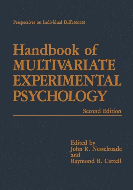 Raymond B. Cattell, John R. Nesselroade - Handbook of Multivariate Experimental Psychology, E-bok