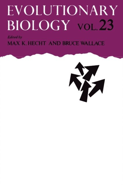 Bruce Wallace, Max K. Hecht - Evolutionary Biology, E-bok