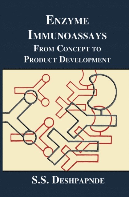 S.S. Deshpande - Enzyme Immunoassays, E-bok