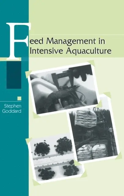 Stephen Goddard - Feed Management in Intensive Aquaculture, E-bok. Tillgänglighet: Lägg i varukorg