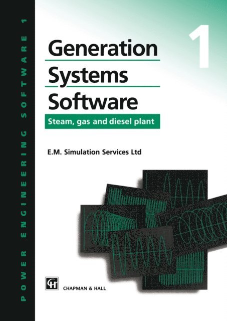 E.M. Simulation Services Ltd. - Generation Systems Software, E-bok