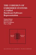 Codesign of Embedded Systems: A Unified Hardware/Software Representation