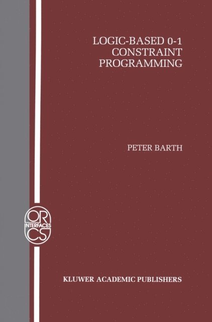 Peter Barth - Logic-Based 0-1 Constraint Programming, E-bok. Tillgänglighet: Lägg i varukorg