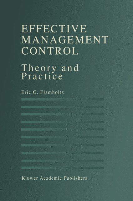 Eric G. Flamholtz - Effective Management Control, E-bok. Tillgänglighet: Lägg i varukorg