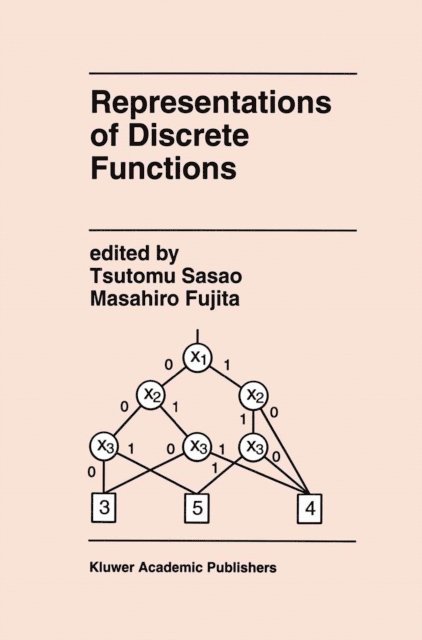 Masahira Fujita, Tsutomu Sasao - Representations of Discrete Functions, E-bok