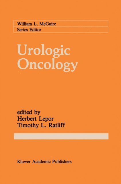 Timothy L. Ratliff, Herbert Lepor - Urologic Oncology, E-bok