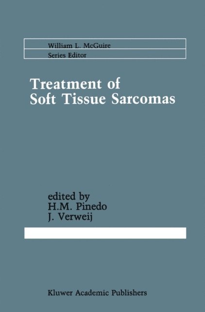J. Verweij, H.M. Pinedo - Treatment of Soft Tissue Sarcomas, E-bok