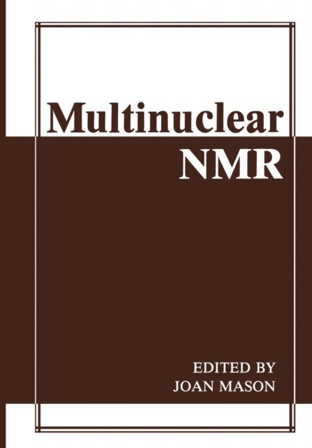J. Mason - Multinuclear NMR, E-bok. Tillgänglighet: Lägg i varukorg