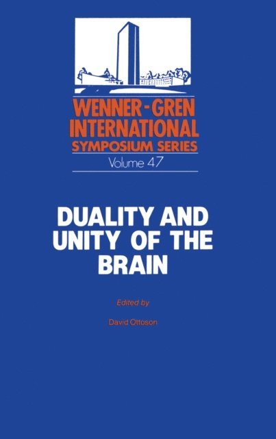 David Ottoson - Duality and Unity of the Brain, E-bok