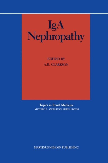A.R. Clarkson - IgA Nephropathy, E-bok